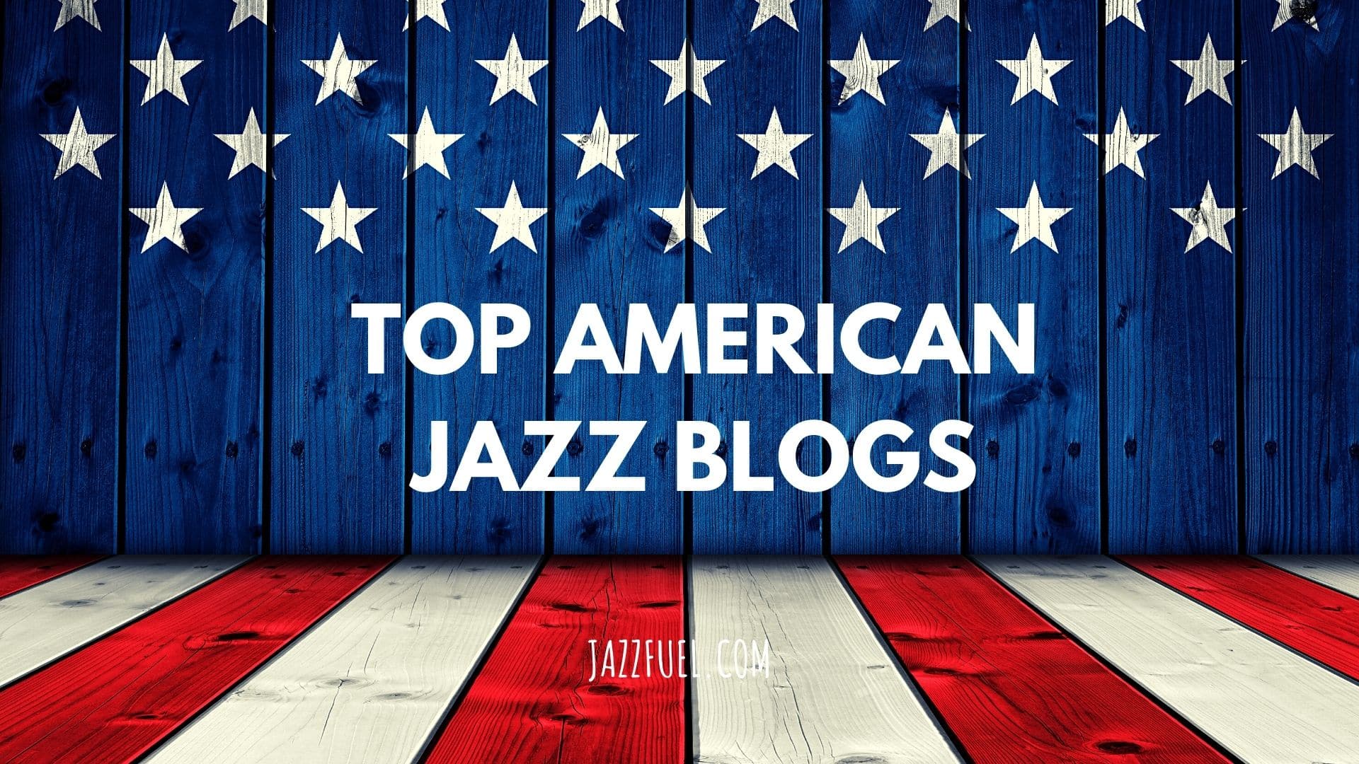 Best American Jazz Websites and Blogs [Updated]