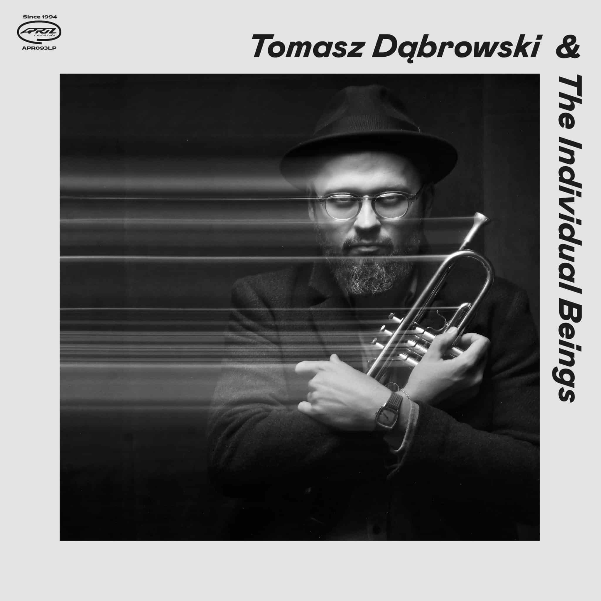 Tomasz Dąbrowski | The Individual Beings | February 11, 2022