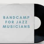 Bandcamp for jazz musicians