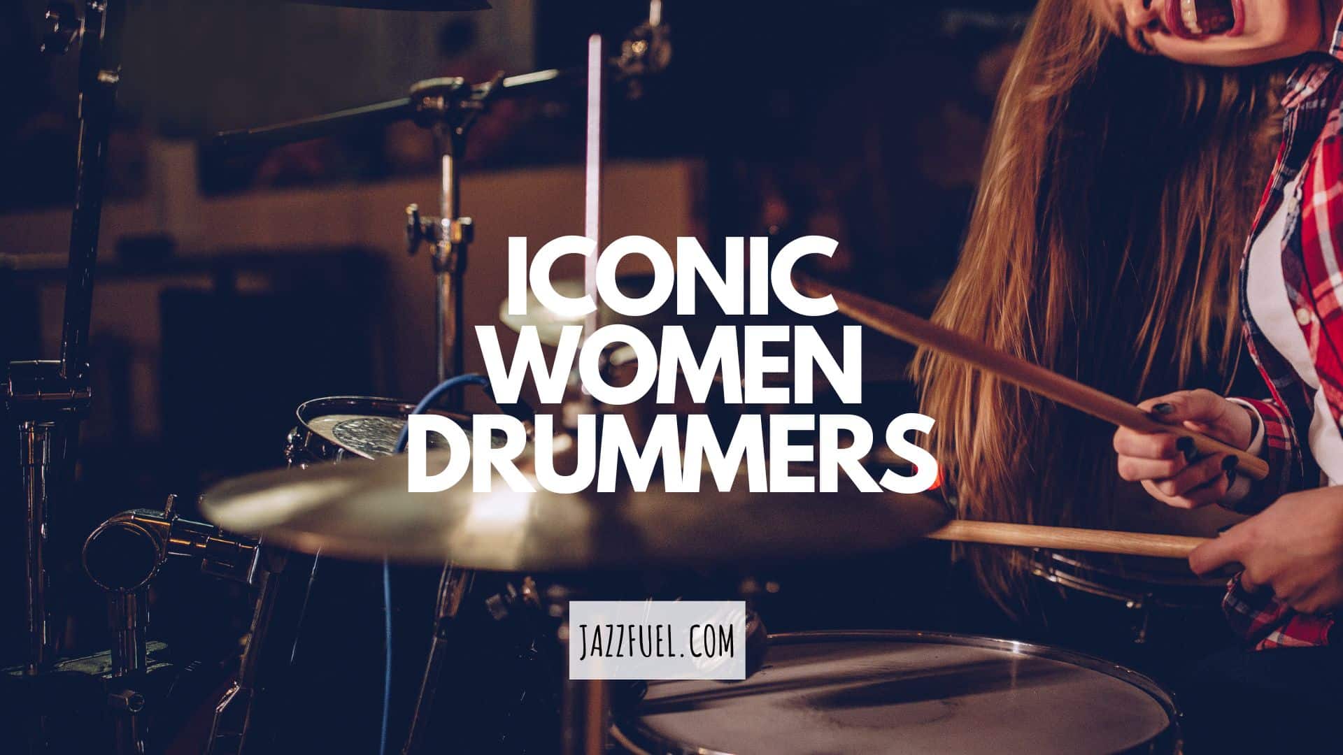 Iconic Female Drummers – Women In Jazz