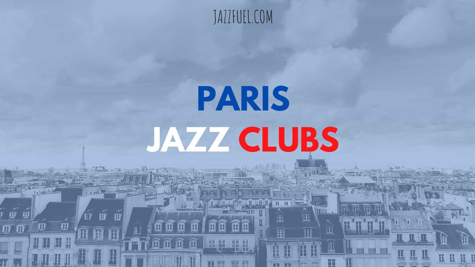 Paris Jazz Clubs (title)