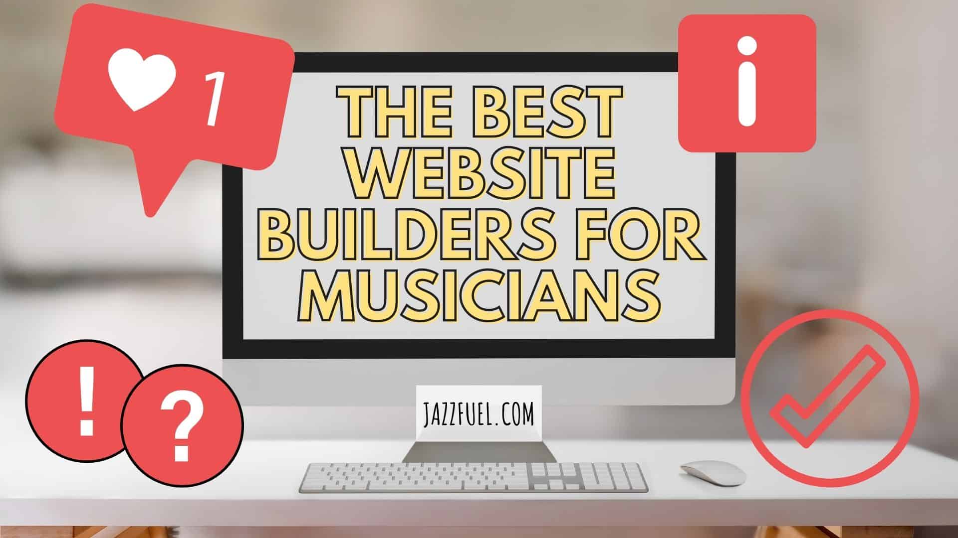 The best website builders for musicians (title)
