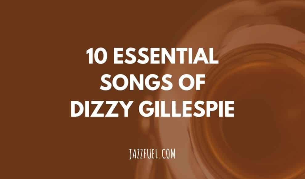 Dizzy Gillespie – Songs & Stories of a Jazz Trumpet Legend