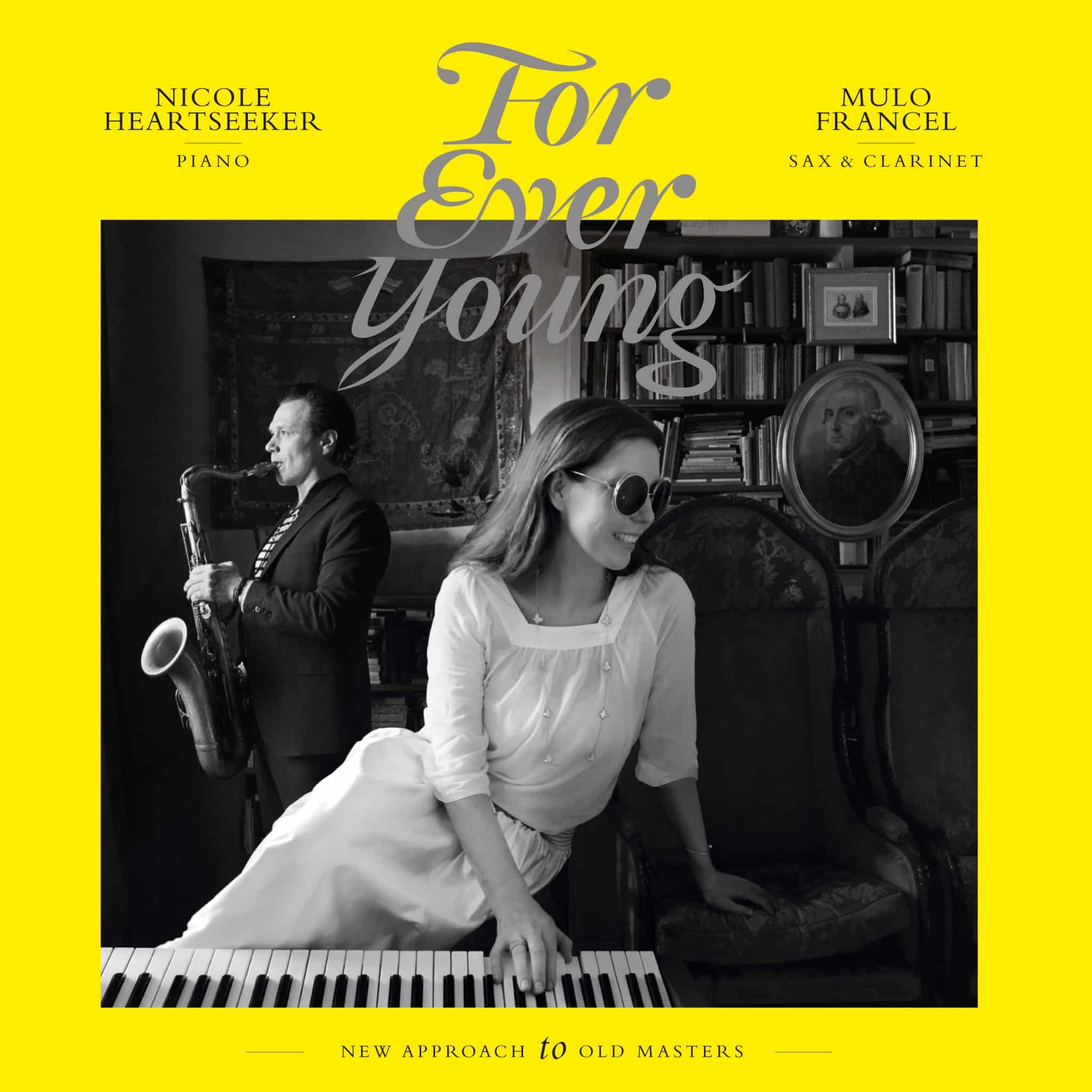 Nicole Heartseeker & Mulo Francel | Forever Young | March 26, 2021