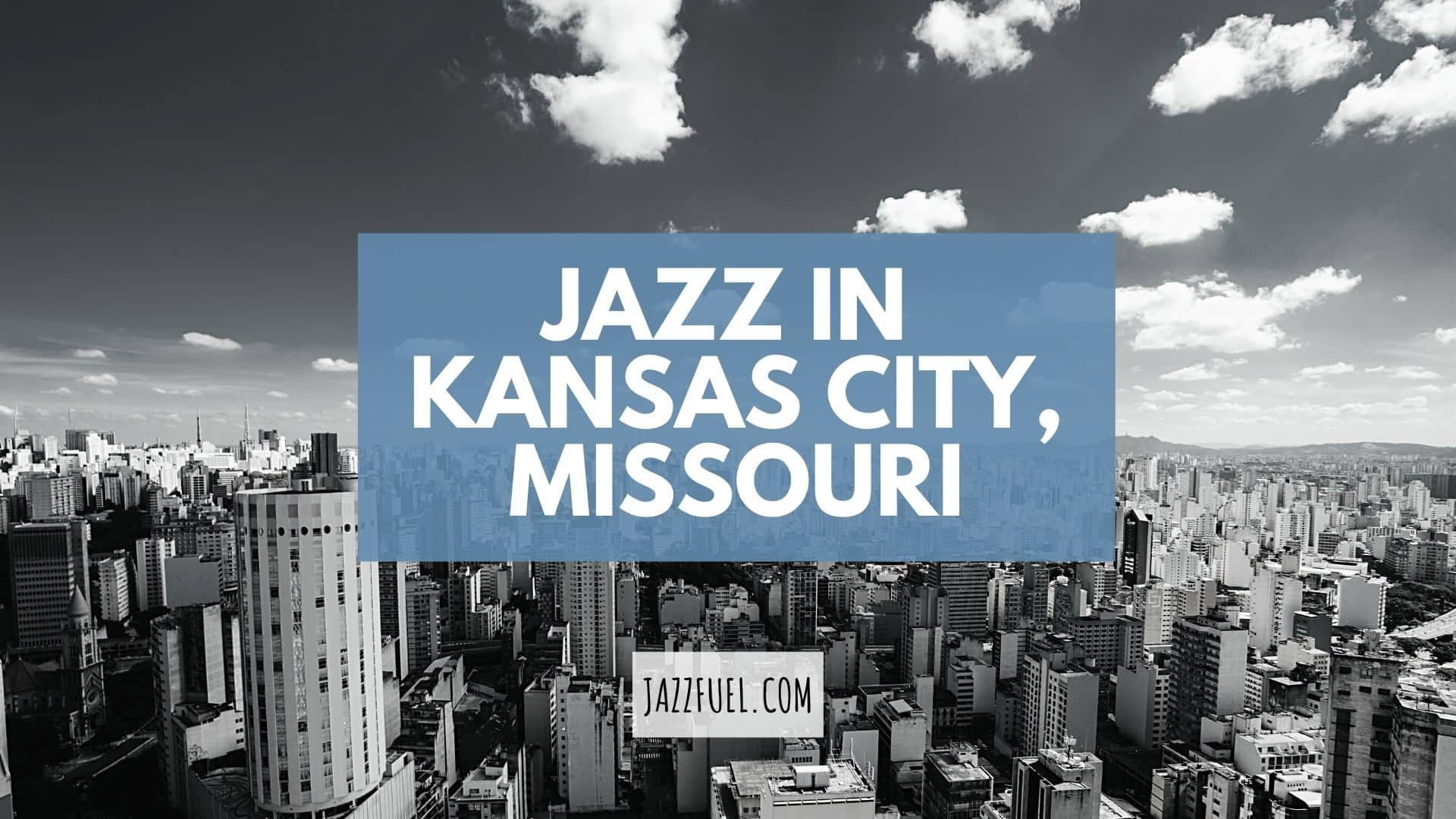 The Best Jazz Clubs in Kansas City, Missouri (2025)