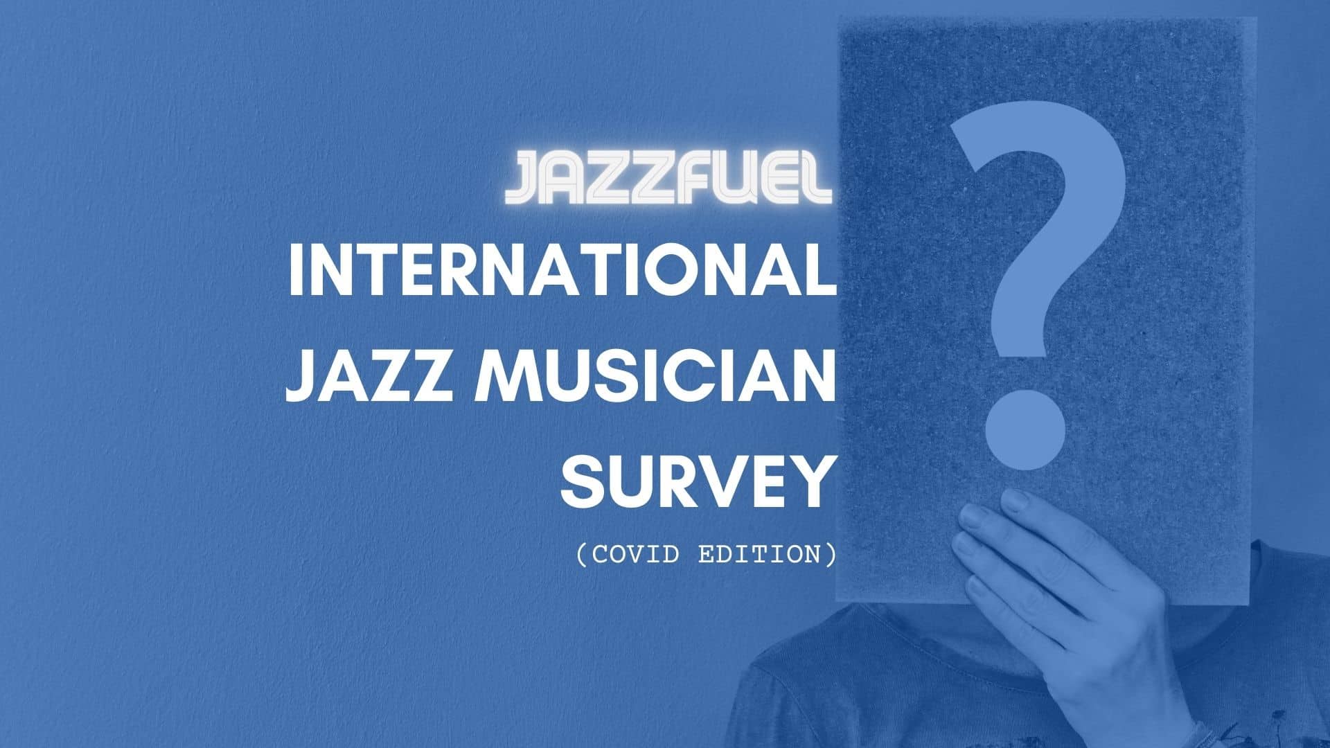 Jazzfuel Musician Survey