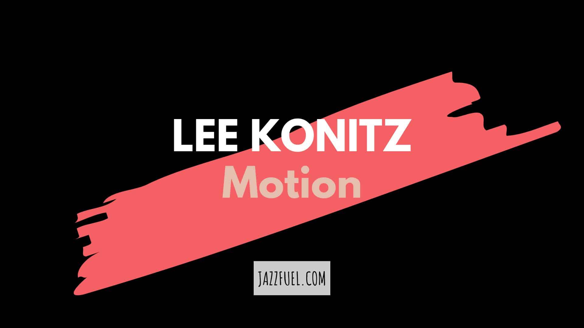 Motion | Lee Konitz (1961) – Classic Jazz Albums