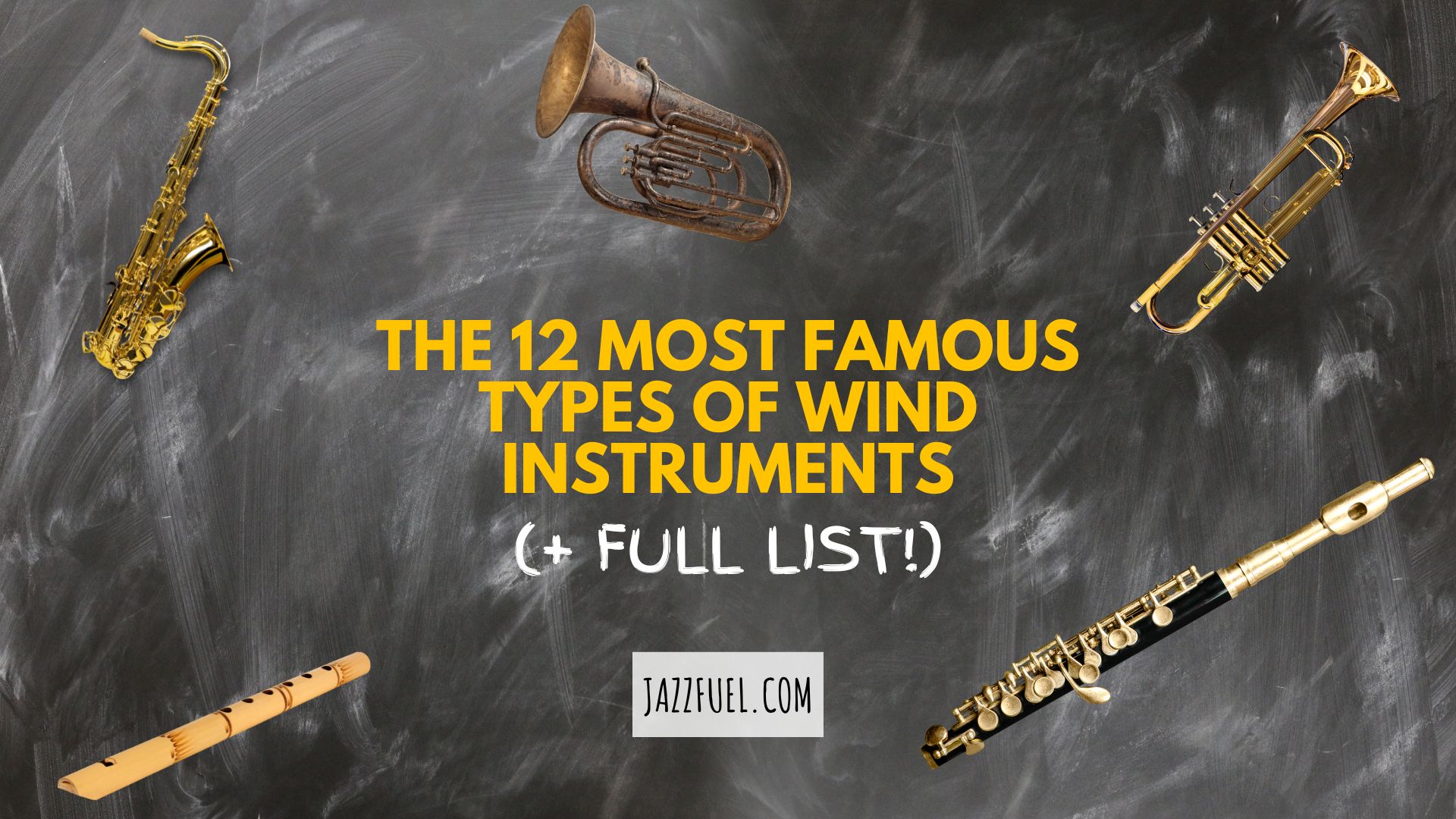 The 12 Most Famous Types of Wind Instruments