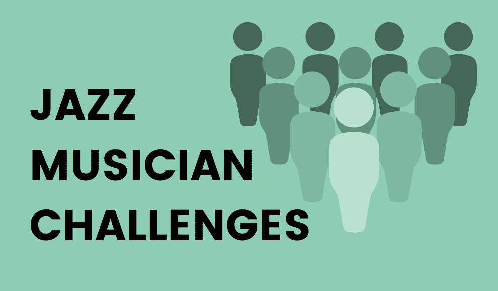 Jazz musician challenges