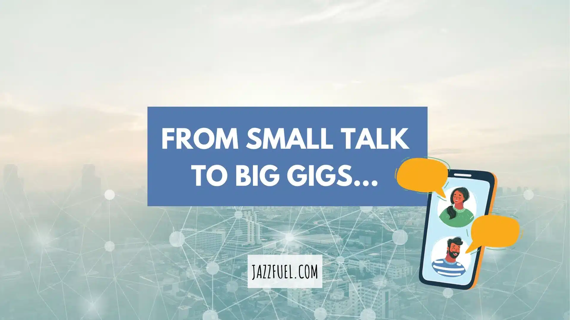 From Small Talk to Big Gigs: Unconventional Booking Advice